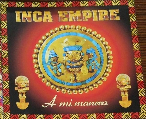 1 17 - Inca Empire - A mi manera