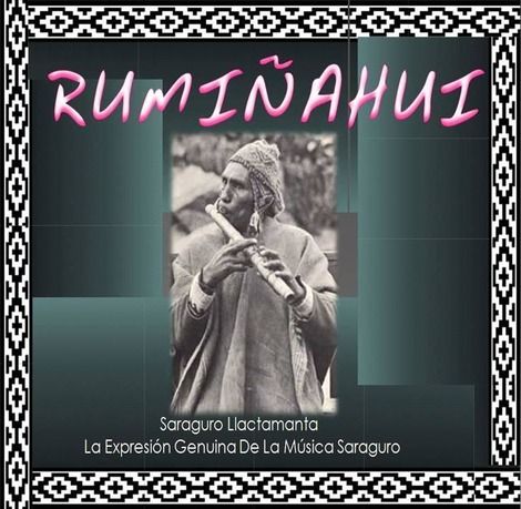 1 203 - Rumiñahui - Saraguro Llactamanta
