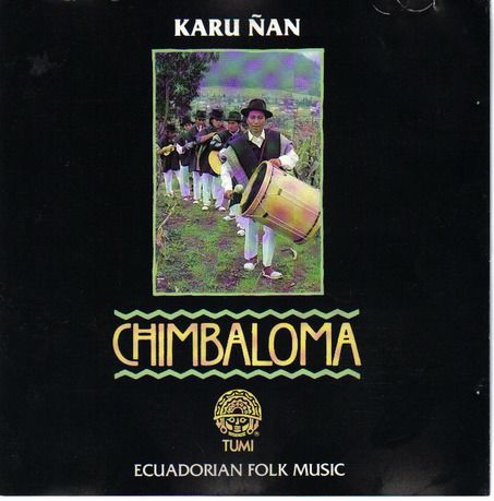 1 56 - Karu  Ñan - Chimbaloma