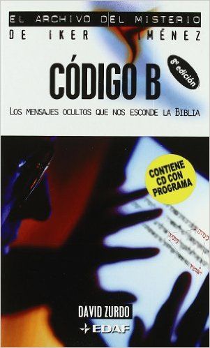 1 64 - Código B. Los mensajes ocultos que esconde la Biblia - David Zurdo