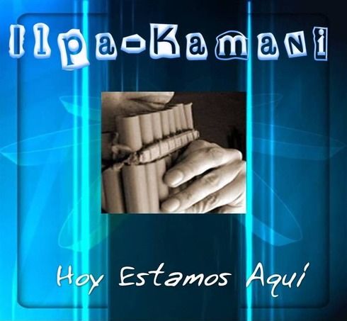 1 79 - Ilpa-Kamani - Hoy estamos aquí