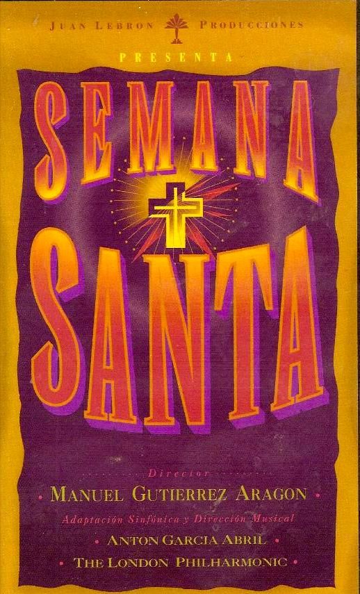 2 cartel de la pelicula semana santa de gutierrez aragon - Semana Santa: Guia Catalogo