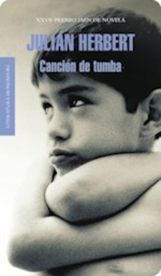 2011201220Cubierta CancionDeTumba Portadilla - Canción de tumba - Julián Herbert [Voz Humana]
