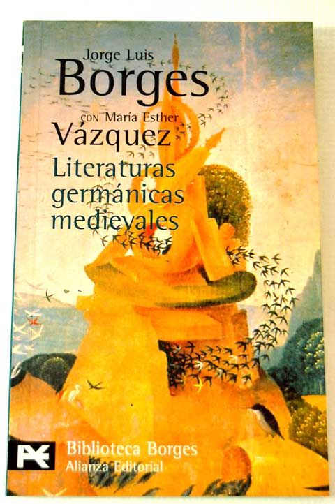 258391 - Antiguas literaturas germánicas - Jorge Luis Borges