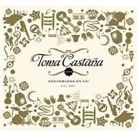 2687 - Toma Castaña Nochebuena en Cai Volumen VIII (2009)