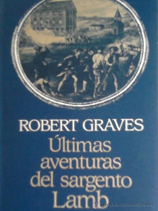 28781697 - Ultimas aventuras del sargento Lamb - Robert Graves