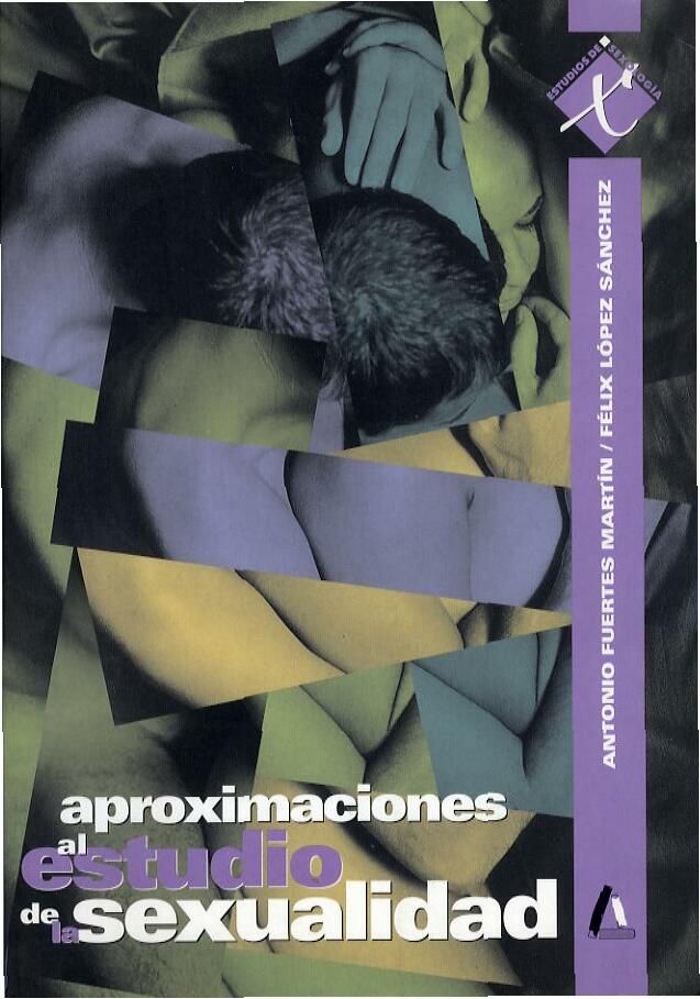 2 20 - Aproximaciones al estudio de la sexualidad - Antonio Fuertes Martin
