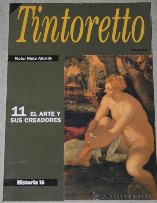 36831247 - El Arte y Sus Creadores: Tintoretto (Historia-16) (1993)