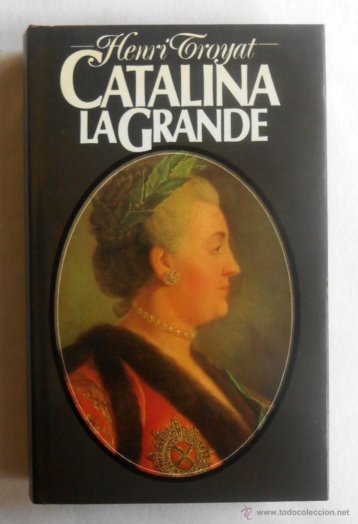 49134926 - Catalina la Grande - Henri Troyat
