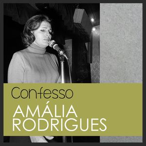 4 4 - Amália Rodrigues - Confesso