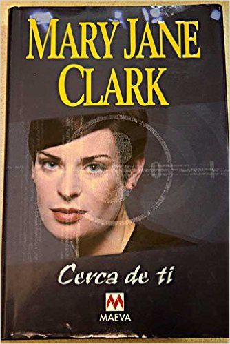 51jynoLFqZL SX332 BO1204203200  - Cerca de ti - Mary Jane Clark