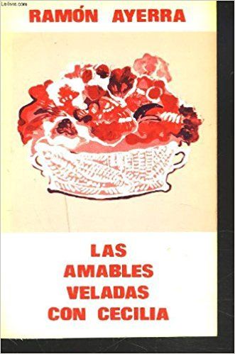 51p9rtGEq2BL SX329 BO1204203200  - Las amables veladas con Cecilia - Ramón Ayerra (Voz Humana)