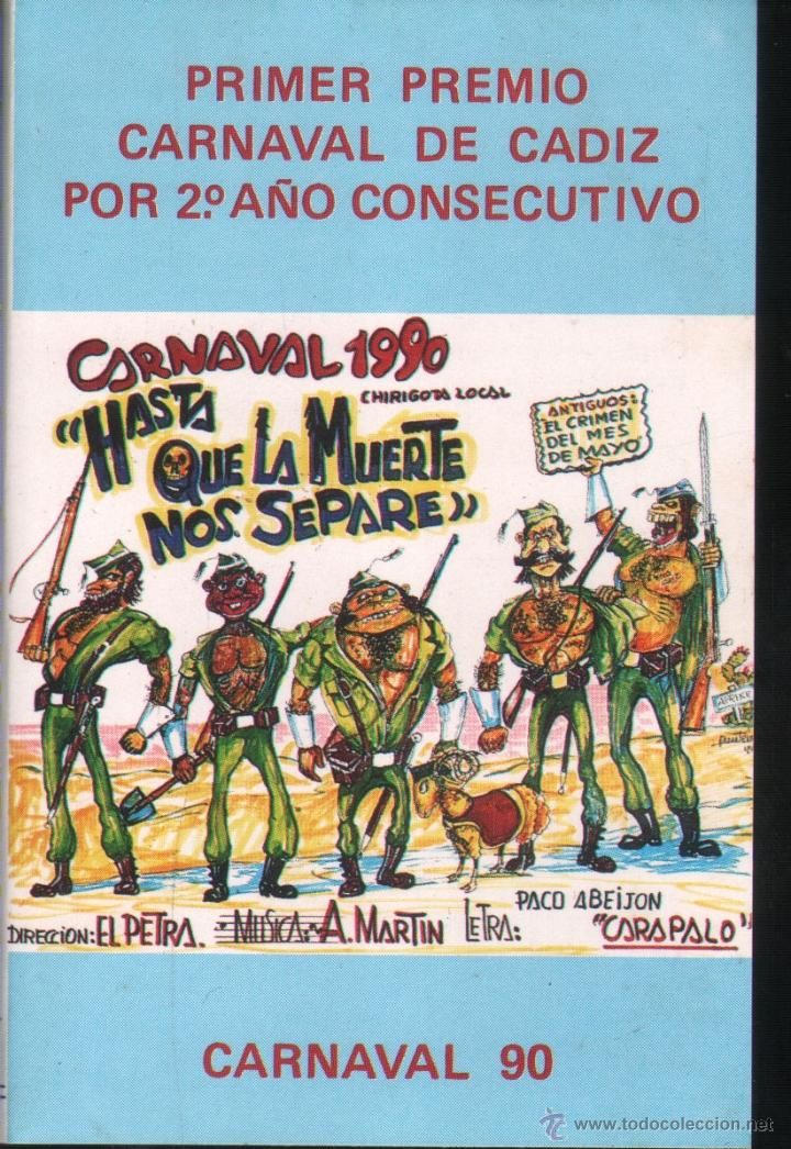 54423569 - Hasta que la muerte nos separe (Chirigota Carnaval de Cadiz 1990)
