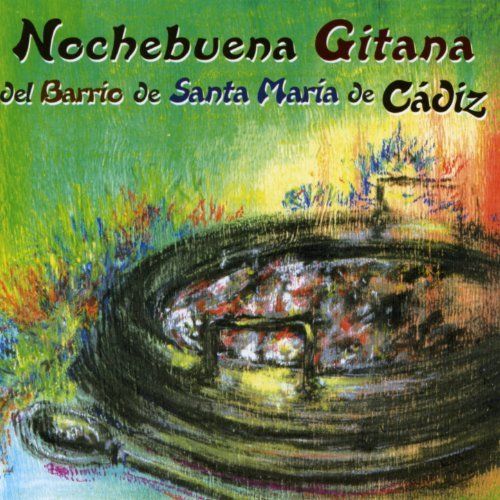 611G9CFd5oL SS500 - Nochebuena Gitana Del Barrio de Santa María de Cádiz (2003)