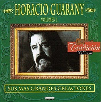 61q KZFmkTL SY355  - Horacio Guarany - Sus Mas Grandes Creaciones Vol. 1 (1997)