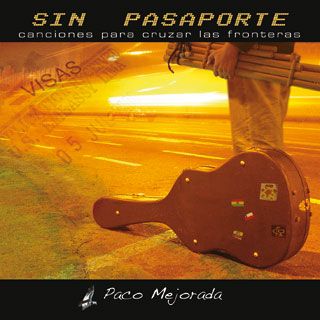 6344574259480150002540sin pasaporte - Paco Mejorada - Sin Pasaporte