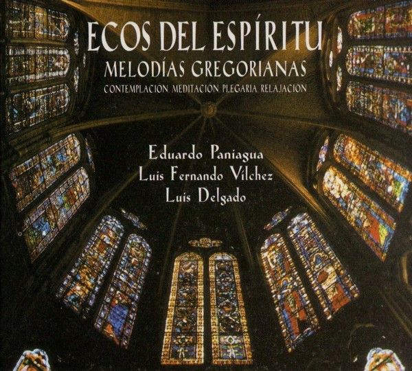 6port713 - Eduardo Paniagua - Ecos del Espiritu; Melodias Gregorianas