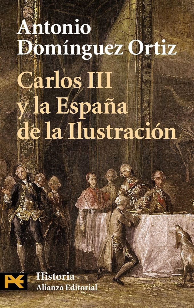 9788420659701 - Carlos III y la España de la Ilustración - Antonio Domínguez Ortiz