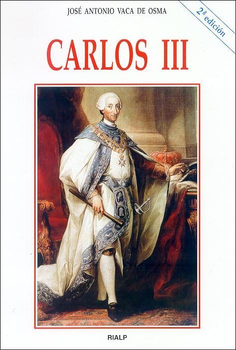 9788432131417 - Carlos III - José Antonio Vaca de Osma