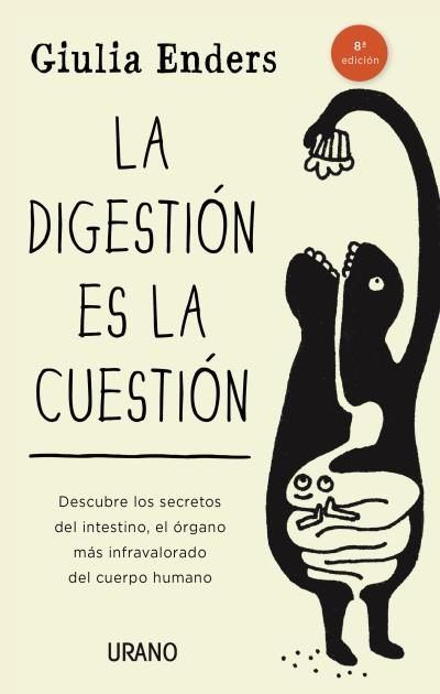 9788479538972 - La digestión es la cuestión - Giulia Enders