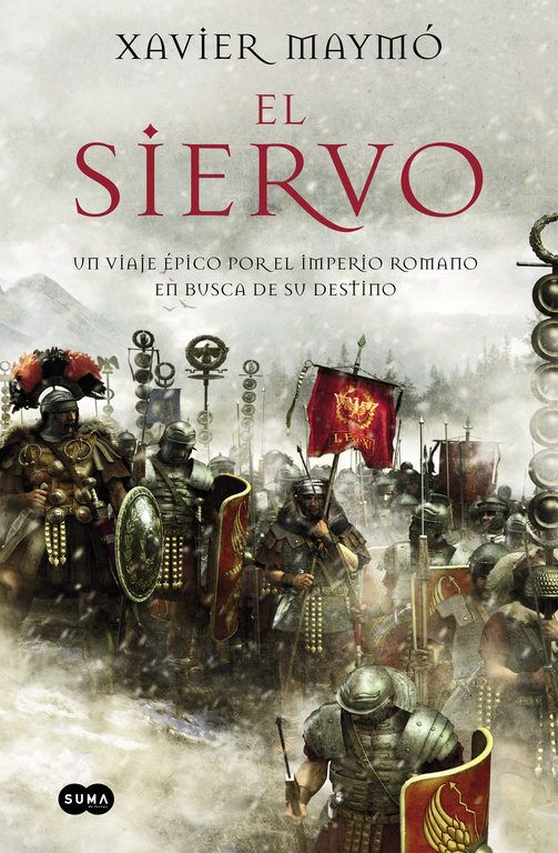 9788483657720 - El siervo - Xavier Maymo