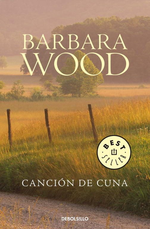 9788497596558 - Canción de cuna - Barbara Wood