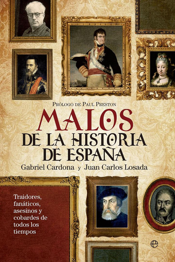 9788499705828 - Malos de la historia de España - Gabriel Cardona