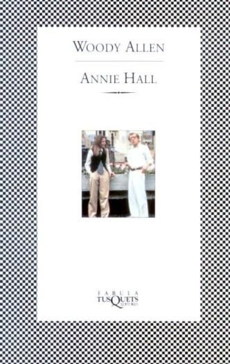 Annie Hall - Annie Hall - Woody Allen