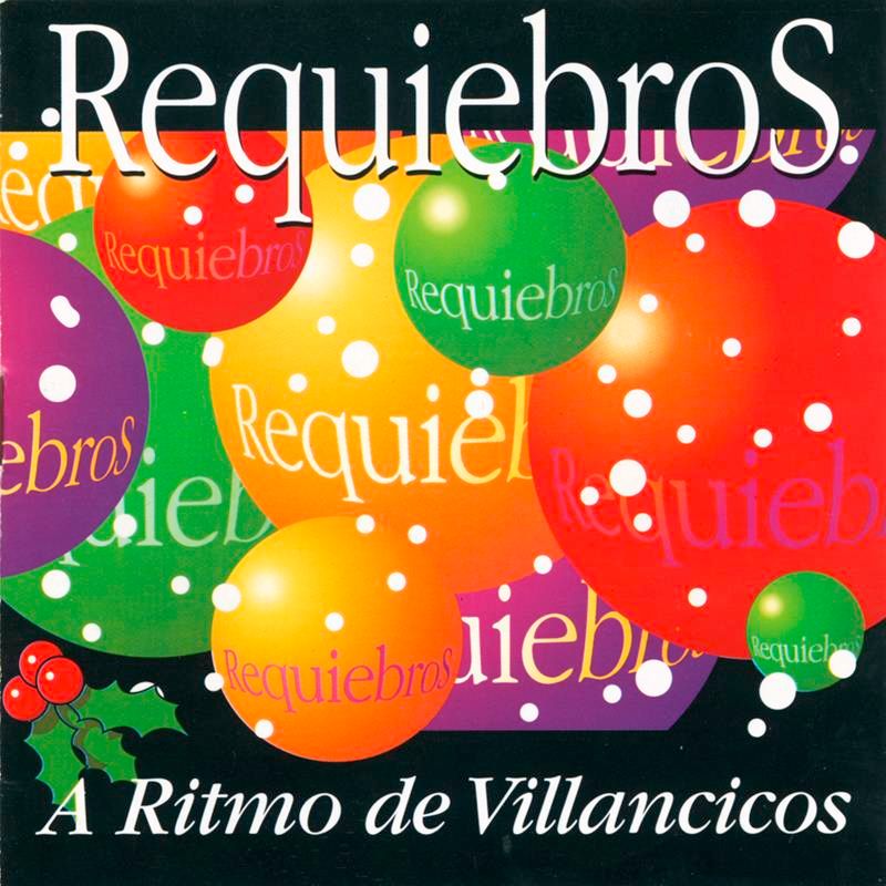 CD02671 - Requiebros - A Ritmo de Villancicos (1996)