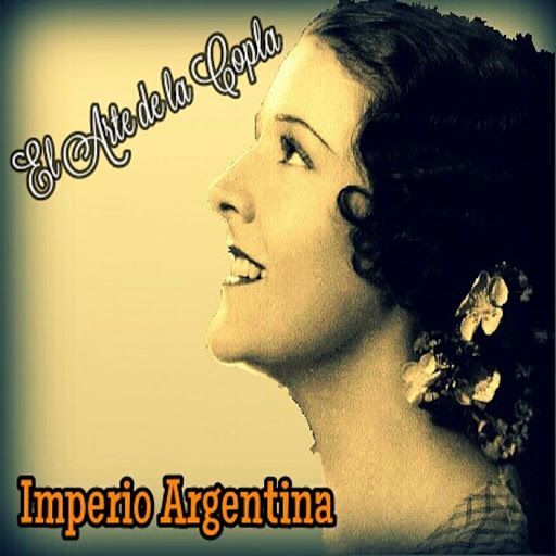 Imperio Argentina El Arte De La Copla cover - El Arte De La Copla - Imperio Argentina (2015)