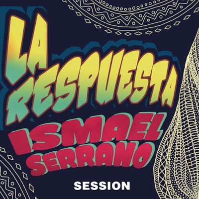 Ismael Session - Ismael Serrano discografia