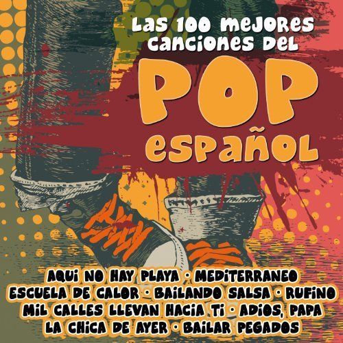 Las 100 Mejores Canciones De Amor Del Pop Espanol CD1 cover - 100 Greatest Hits Pop Español (5 CDS)