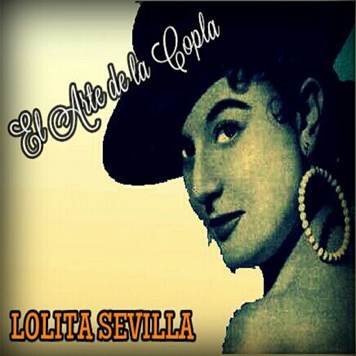 Lolita Sevilla El Arte De La Copla cover - El Arte De La Copla - Lolita Sevilla (2015)