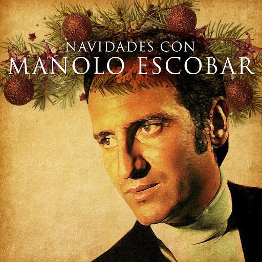 Navidades Con Manolo Escobar CD1 cover - Manolo Escobar - Navidades Con Manolo Escobar (2013)