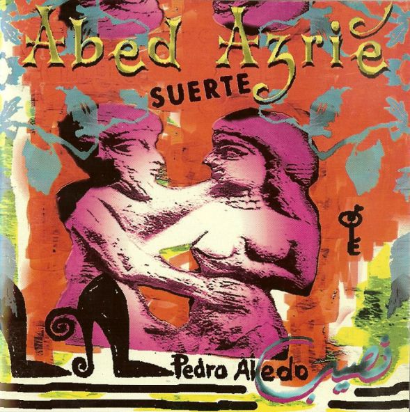 R 1209540 1201245967 - Abed Azrié & Pedro Aledo - Suerte