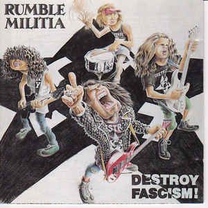 R 1962726 1299697312 - Rumble Militia - Destroy Fascism (1991)