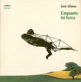 R 2038938 1260142697 - Zeca Afonso - Enquanto ha força [1978]