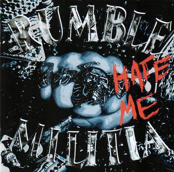 R 3778594 1420819355 9177 - Rumble Militia - Hate Me (1994)