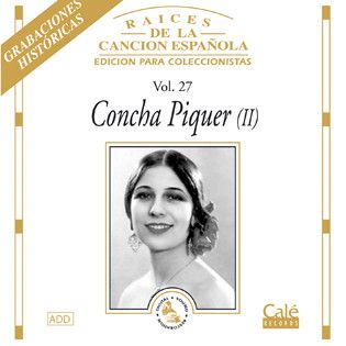 R 4755366 1374490653 4762 - Concha Piquer ‎– Raíces De La Canción Española Vol. 27 (1996)