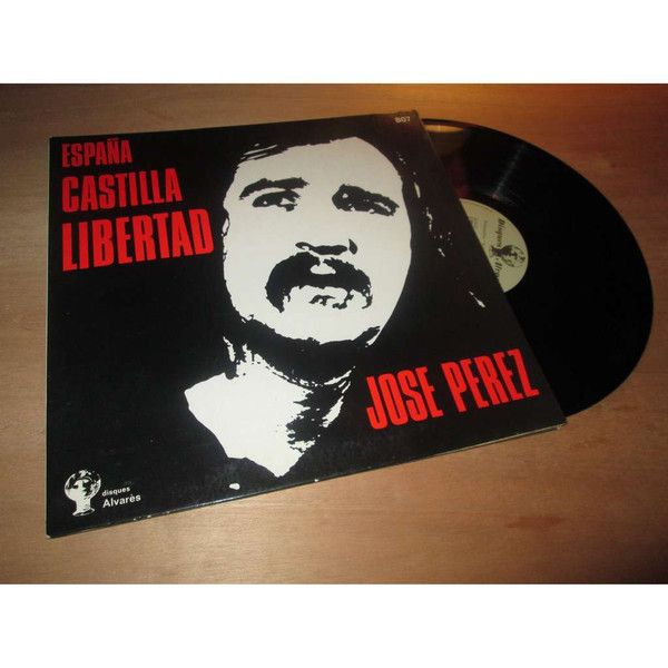 R 5978558 1407918766 2711 - Jose Perez - España, Castilla, Libertad (1976)