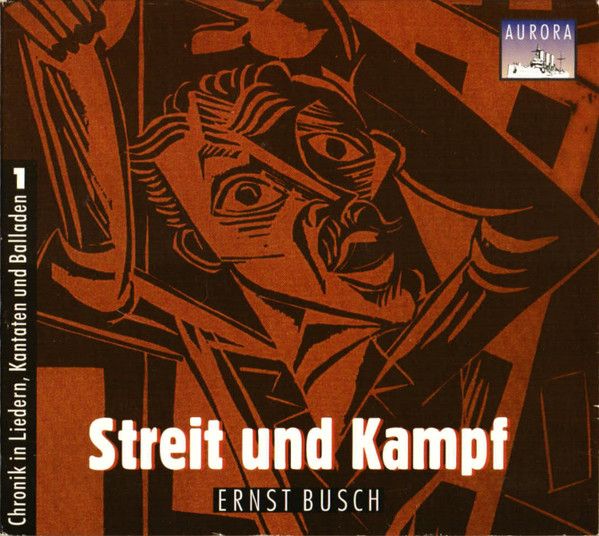 R 8801917 1469063355 4030 - Ernst Busch ‎– Aurora 1: Streit und Kampf