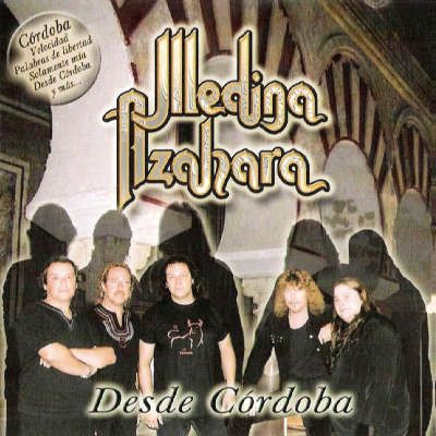  2006  Medina Azahara   Desde Cordoba rar - Medina Azahara - Desde Cordoba (2006)
