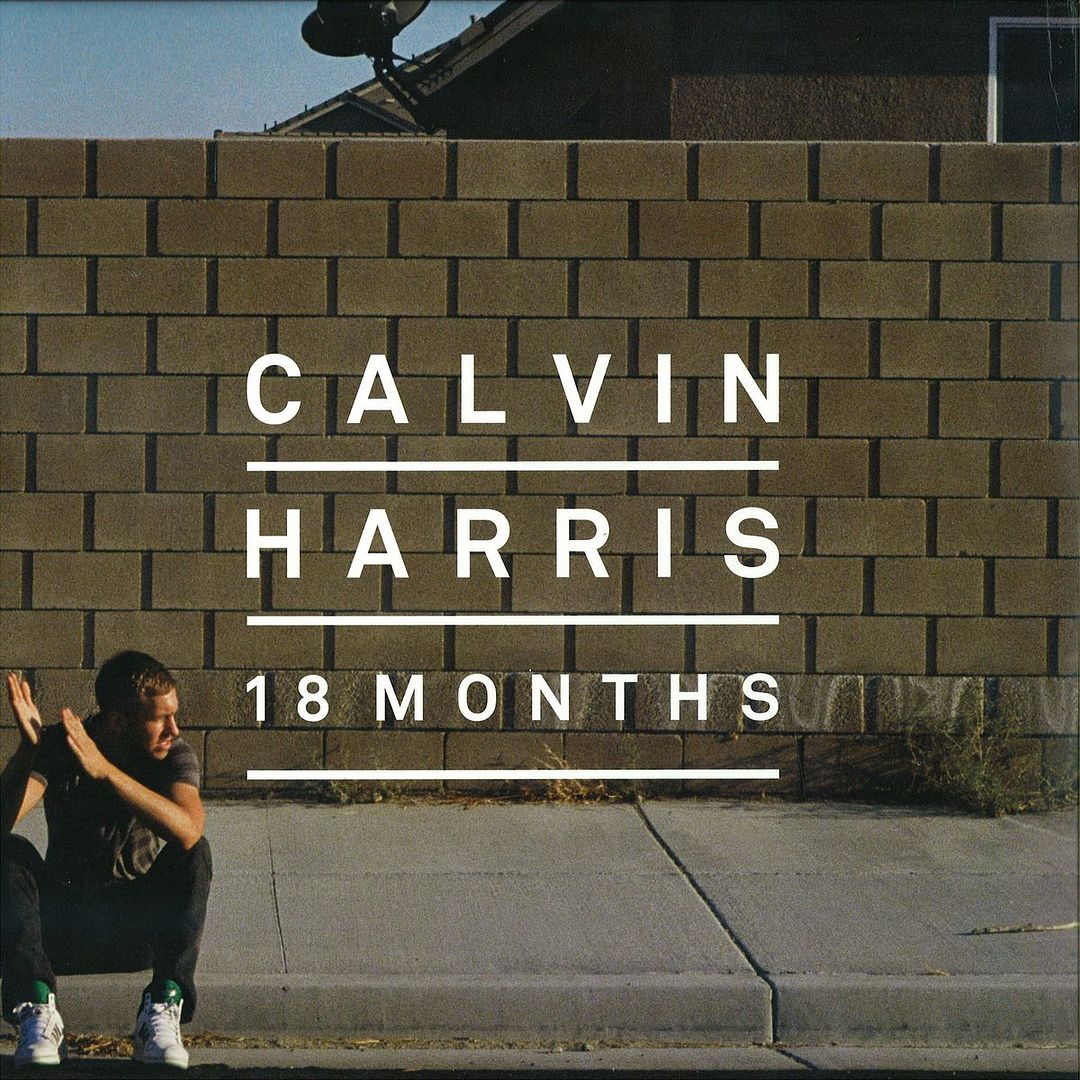 calvin harris 18 months a 1 - Calvin Harris - 18 Months (iTunes Deluxe Edition) (2012) MP3