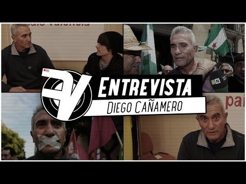 hqdefault 20 - Entrevista a Diego Cañamero