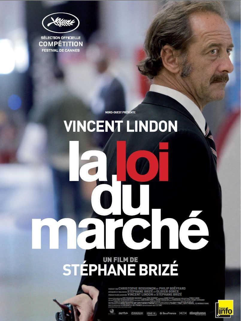 la loi du marche the measure of a man 557971514 large - La ley del mercado