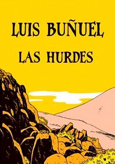 las hurdes tierra sin pan 618902623 large - Las Hurdes Tierra Sin Pan
