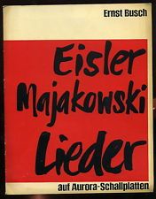 mT2wm9OxafzCEvLgcs0iNIg - Ernst Busch - Eisler Majakowski Lieder (Aurora)