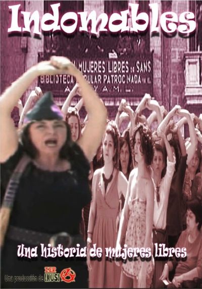 madrid proyeccion indomables historia mujeres libres 1 1078516 - Indomables, una historia de Mujeres Libres