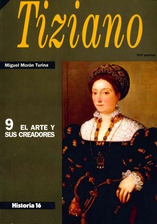 page 1 thumb large 9 - El Arte y Sus Creadores: Tiziano (Historia-16) (1993)
