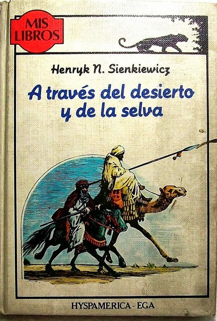 1 - A través del desierto y de la selva - Henryk Sienkiewicz